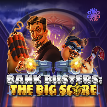 Octoplay : Bank Busters: The Big Score - HIGHBET33